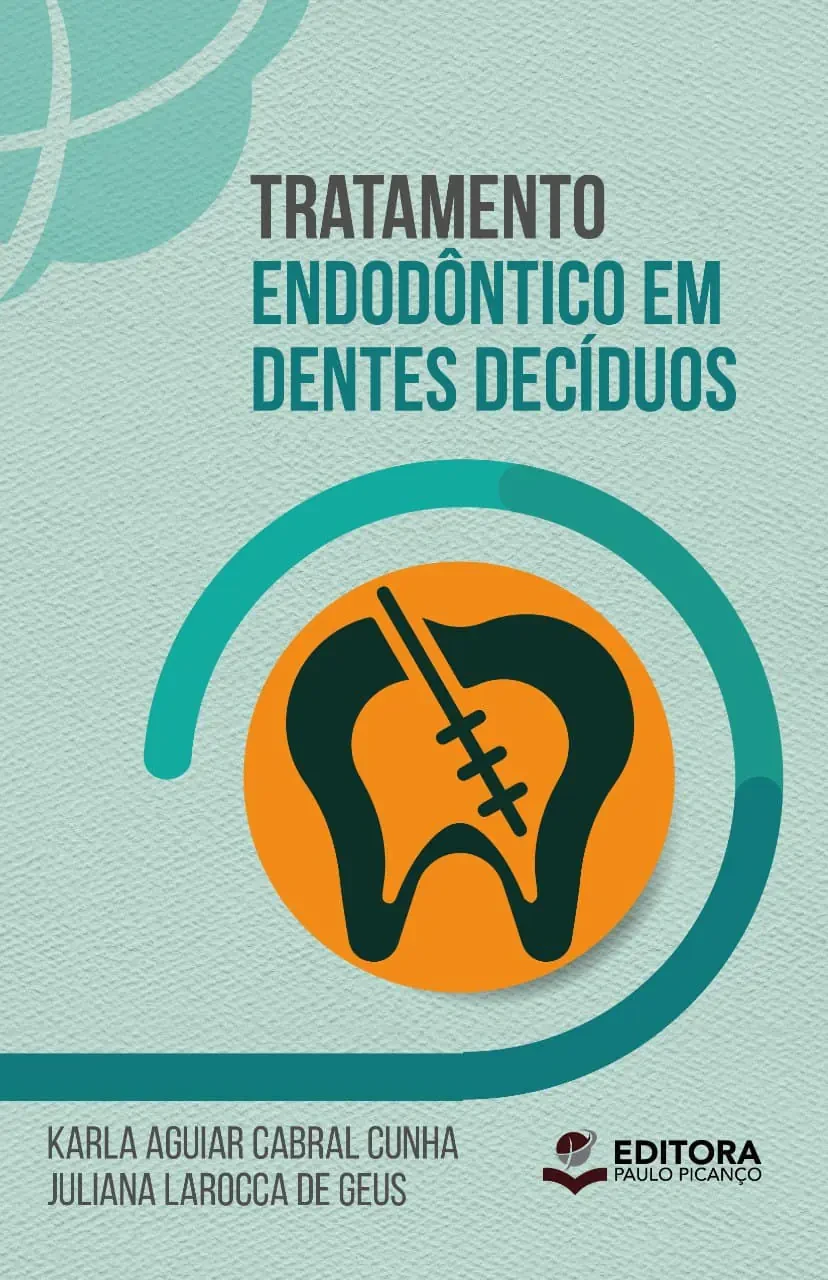 Tratamento Endodôntico em Dentes Decíduos