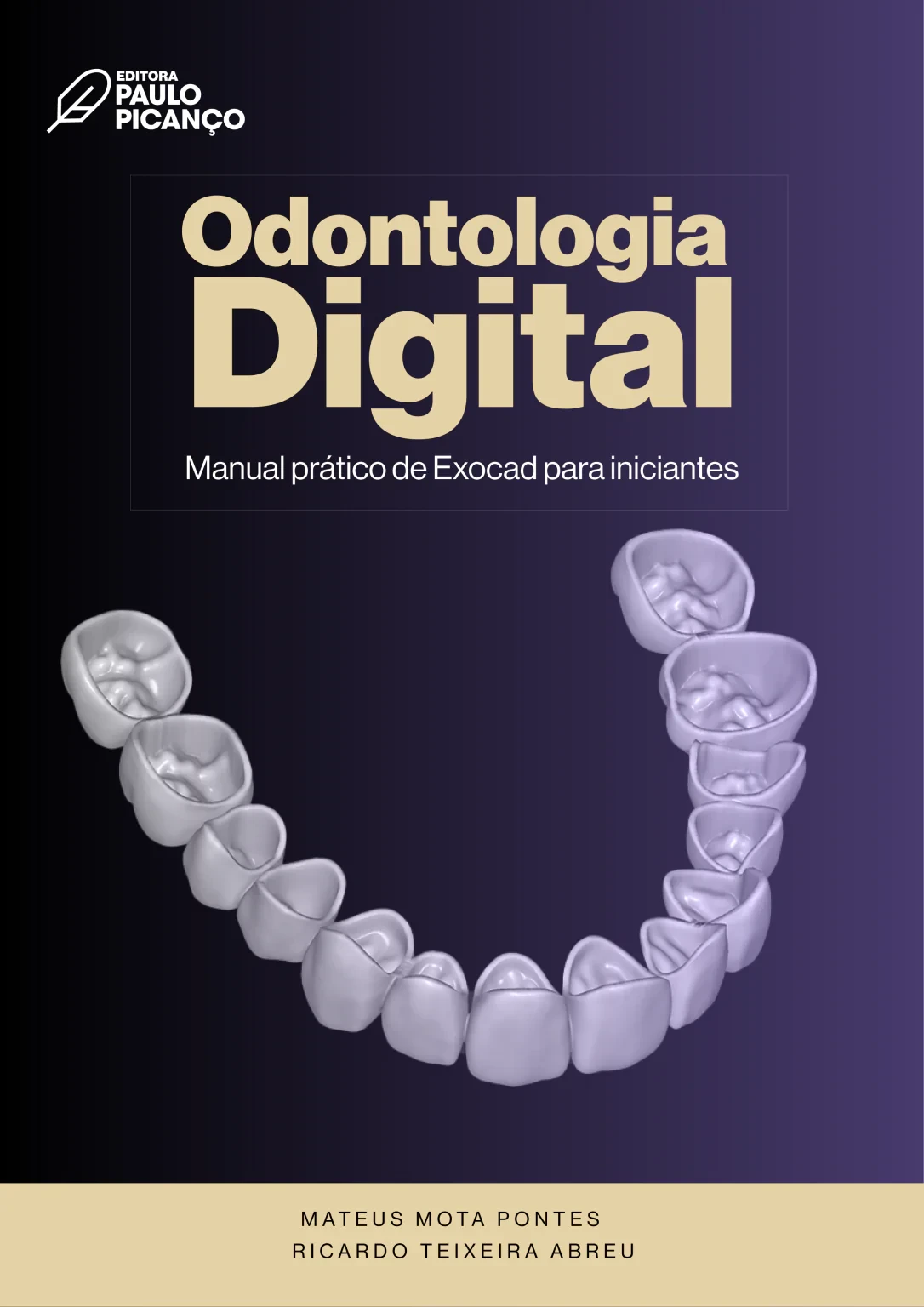 Odontologia Digital: manual prático de Exocad para iniciantes