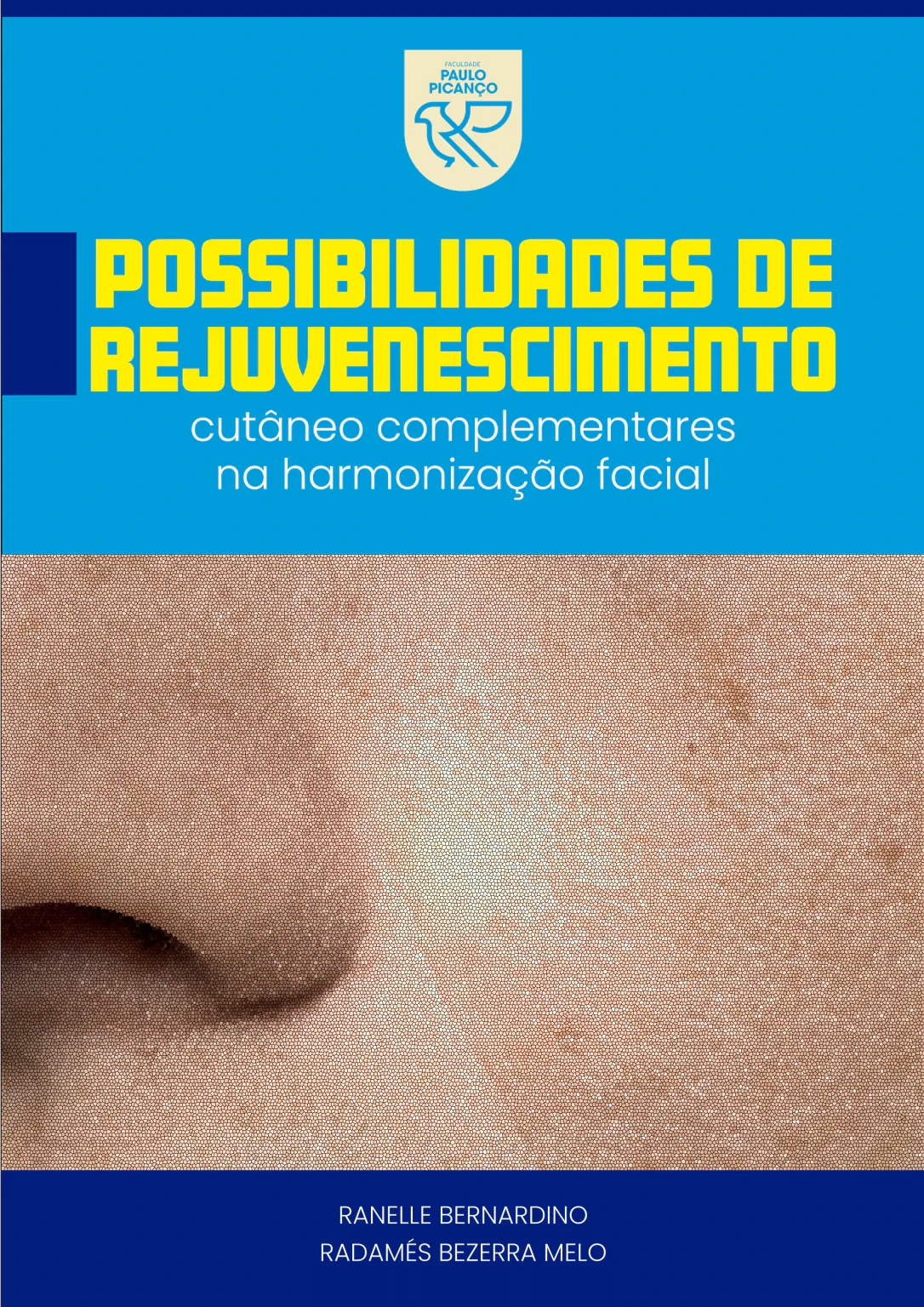 Possibilidades de rejuvenescimento cutâneo complementares na Harmonização facial.