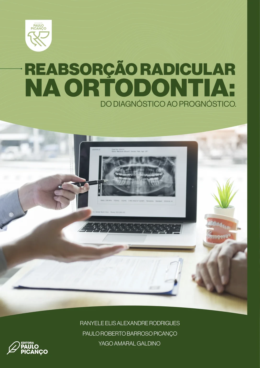Reabsorção Radicular na Ortodontia: de diagnóstico ao prognóstico 