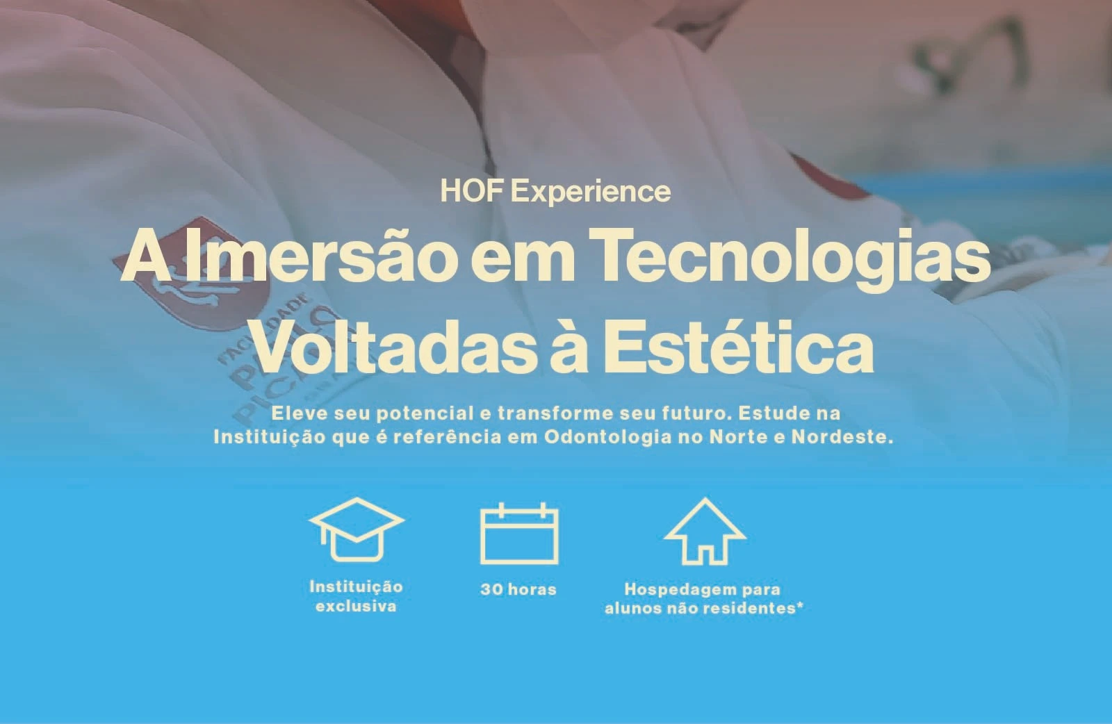 HOF Experience - A Imersão em Tecnologias Voltadas à Estética