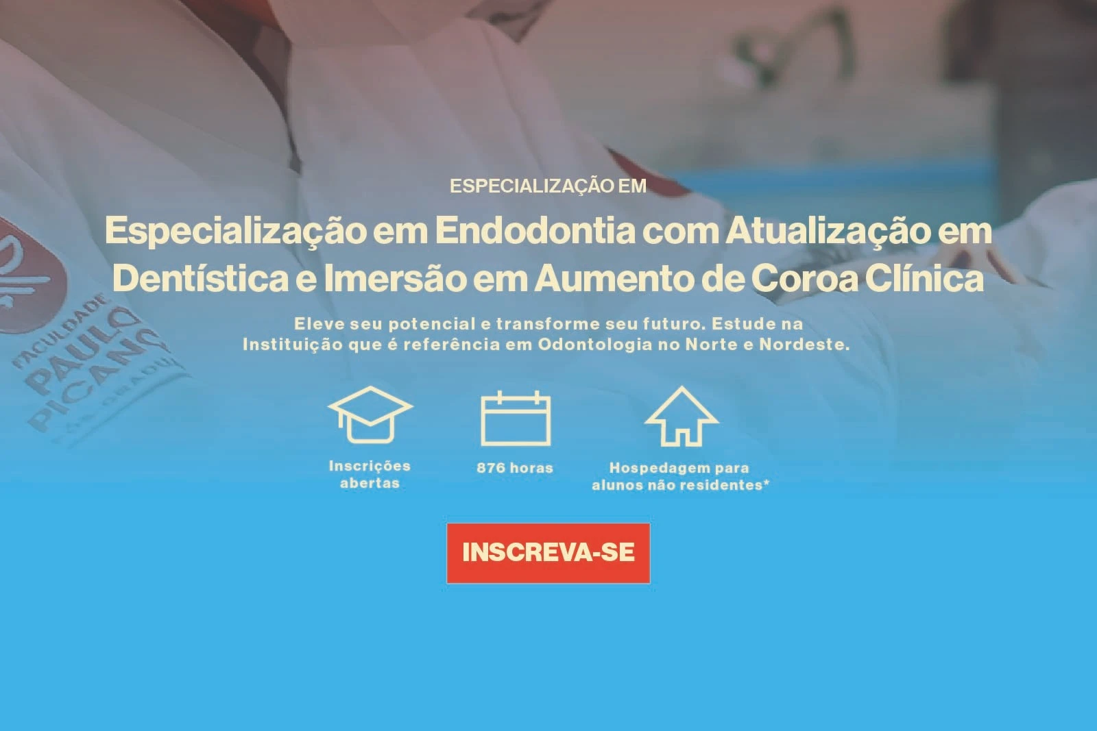 Especialização em Endodontia com Atualização em Dentística e Imersão em Aumento de Coroa Clínica