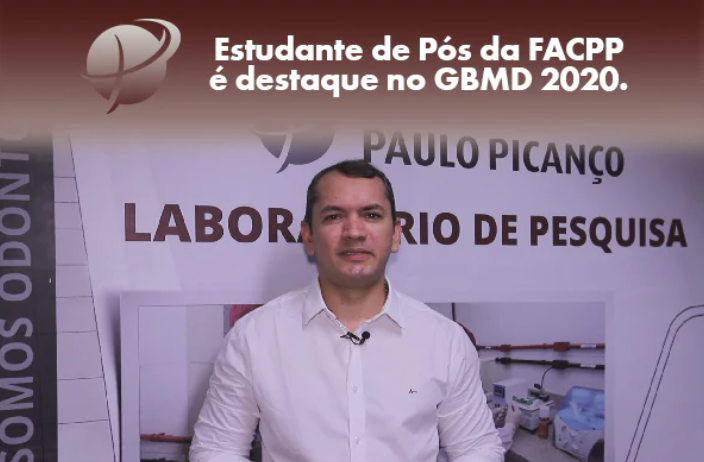 Estudante de Pós da FACPP é destaque no GBMD 2020