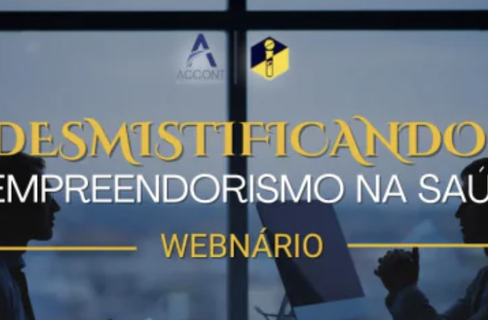 Webnário "Desmistificando o Empreendedorismo em Saúde" é realizado em parceria com a Faculdade Paulo Picanço