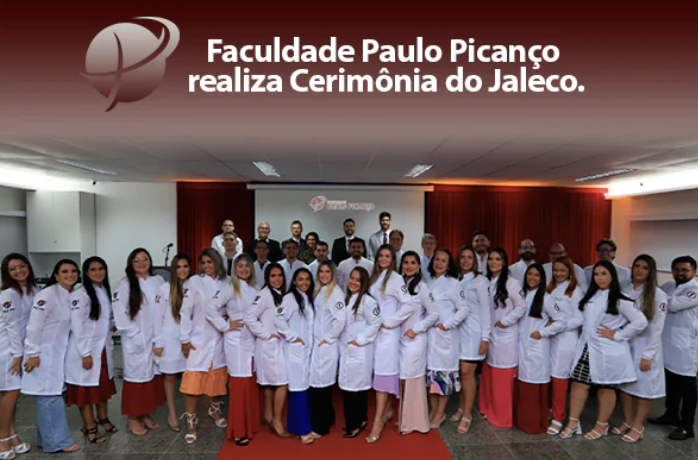 Faculdade Paulo Picanço realiza Cerimônia do Jaleco.