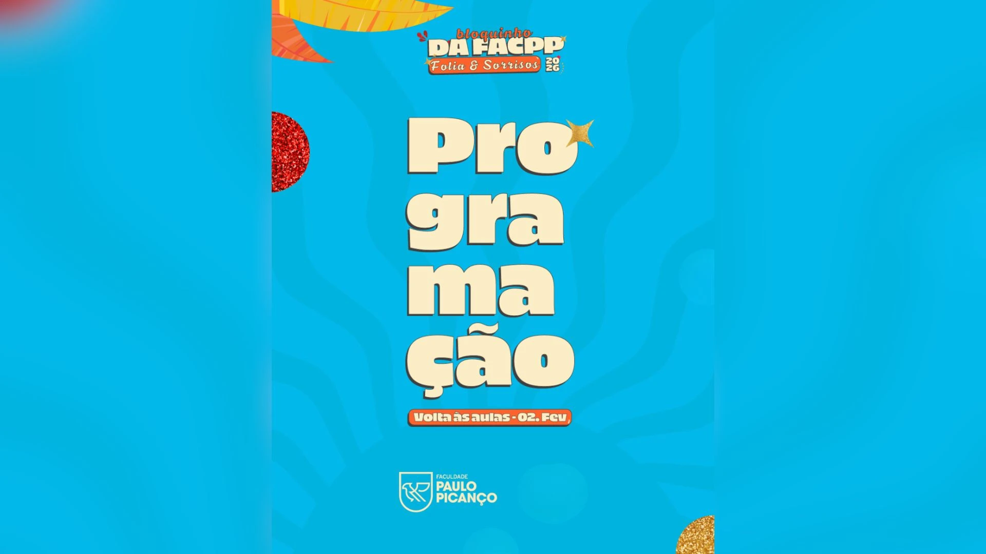 FACPP divulga programação da Folia & Sorrisos para recepcionar estudantes
