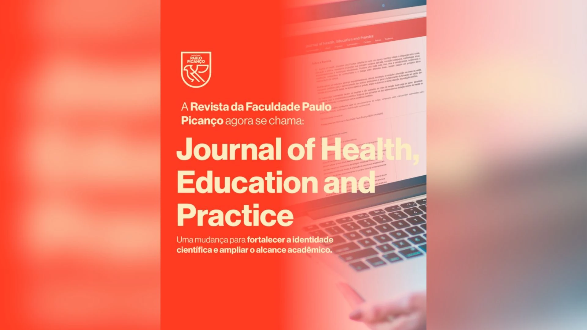 Revista da Faculdade Paulo Picanço passa a se chamar Journal of Health, Education and Practice