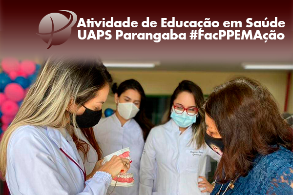 Atividade de Educação em Saúde, UAPS Parangaba #FacPPEMAção